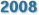 2008